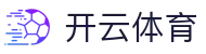 开云体育官方网站-在线网页版登录入口|Kaiyun Sports